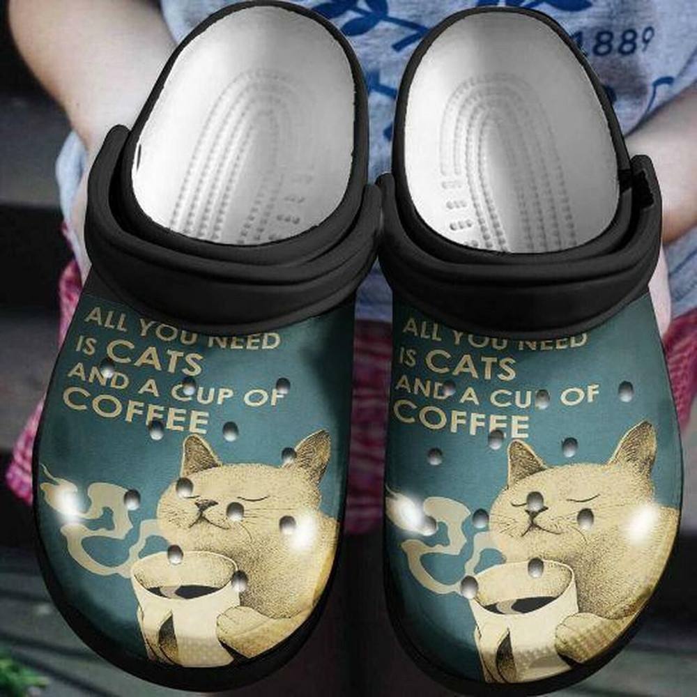 All You Need Is Cats And A Cup Of Coffee Personalized Gift For Lover Rubber Crocs Clog Shoes Comfy Footwear