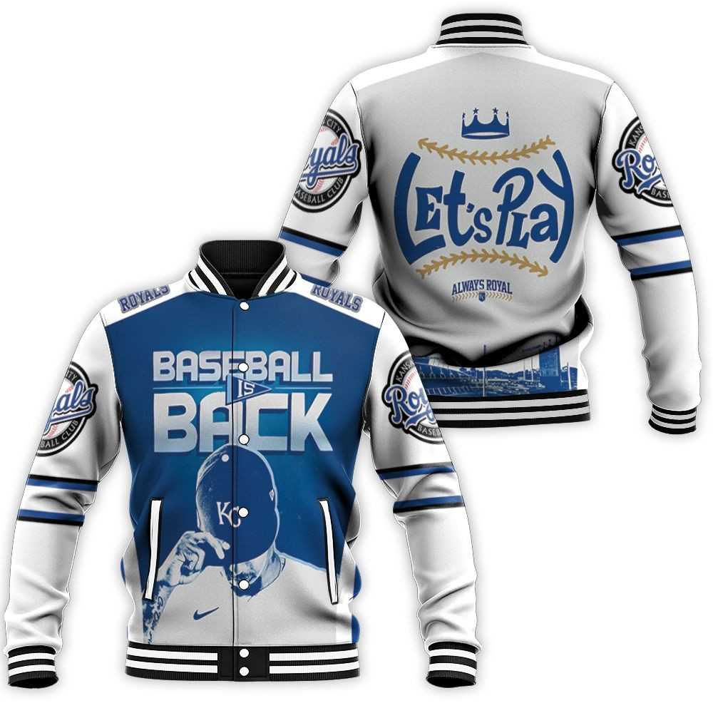 Baseball Is Back Lets Play Kansas City Royals Baseball Jacket for Men Women