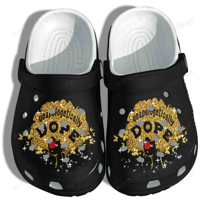 Black Woman Unapologetically Dope Crocs Classic Clogs Shoes