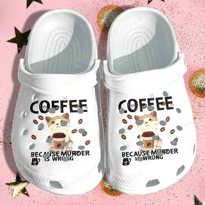 Cat Coffee Murder Is Wrong Crocs Classic Clogs Shoes