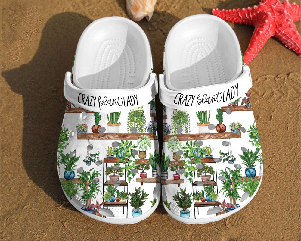 Crazy Plant Lady Mom For Men And Women Gift For Fan Classic Water Rubber Crocs Clog Shoes Comfy Footwear