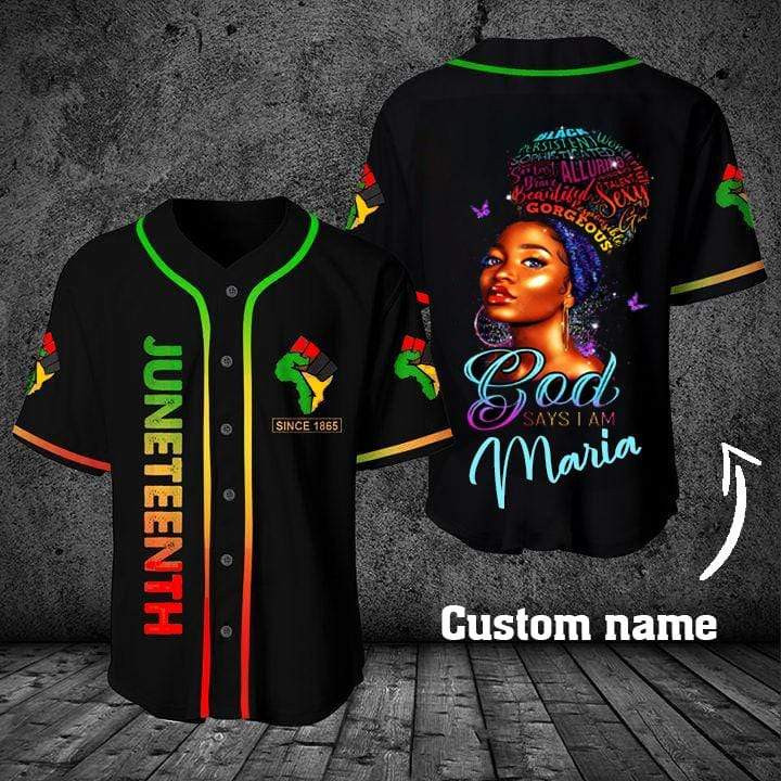 Custom Personalized Name Juneteenth Since 1865 Black Girl God Say You Are Baseball Jersey kv