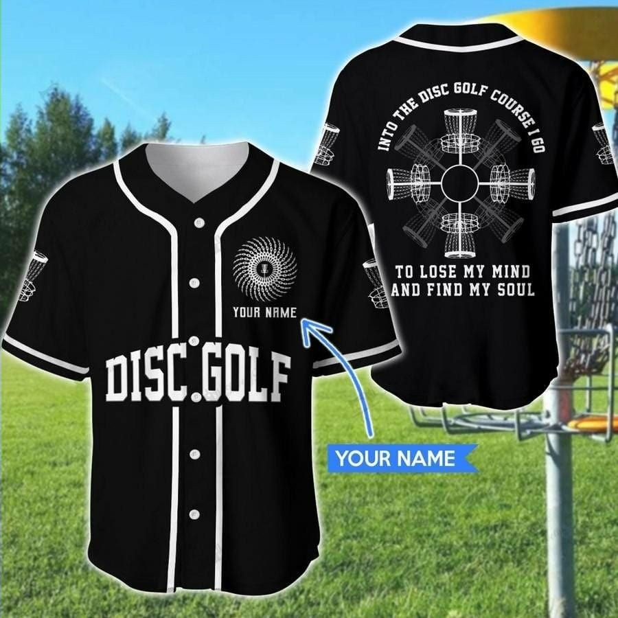 Disc Golf Lose My Mind And Find My Soul Custom Name Baseball Jersey, Unisex Jersey Shirt for Men Women