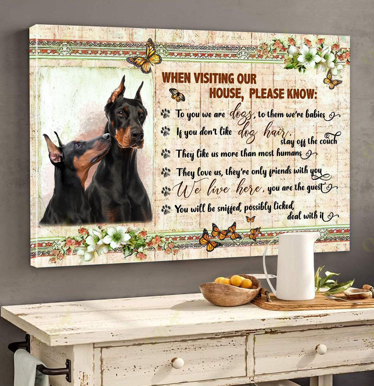 Doberman - Rules When Visiting My House Poster And Canvas Art Wall Decor