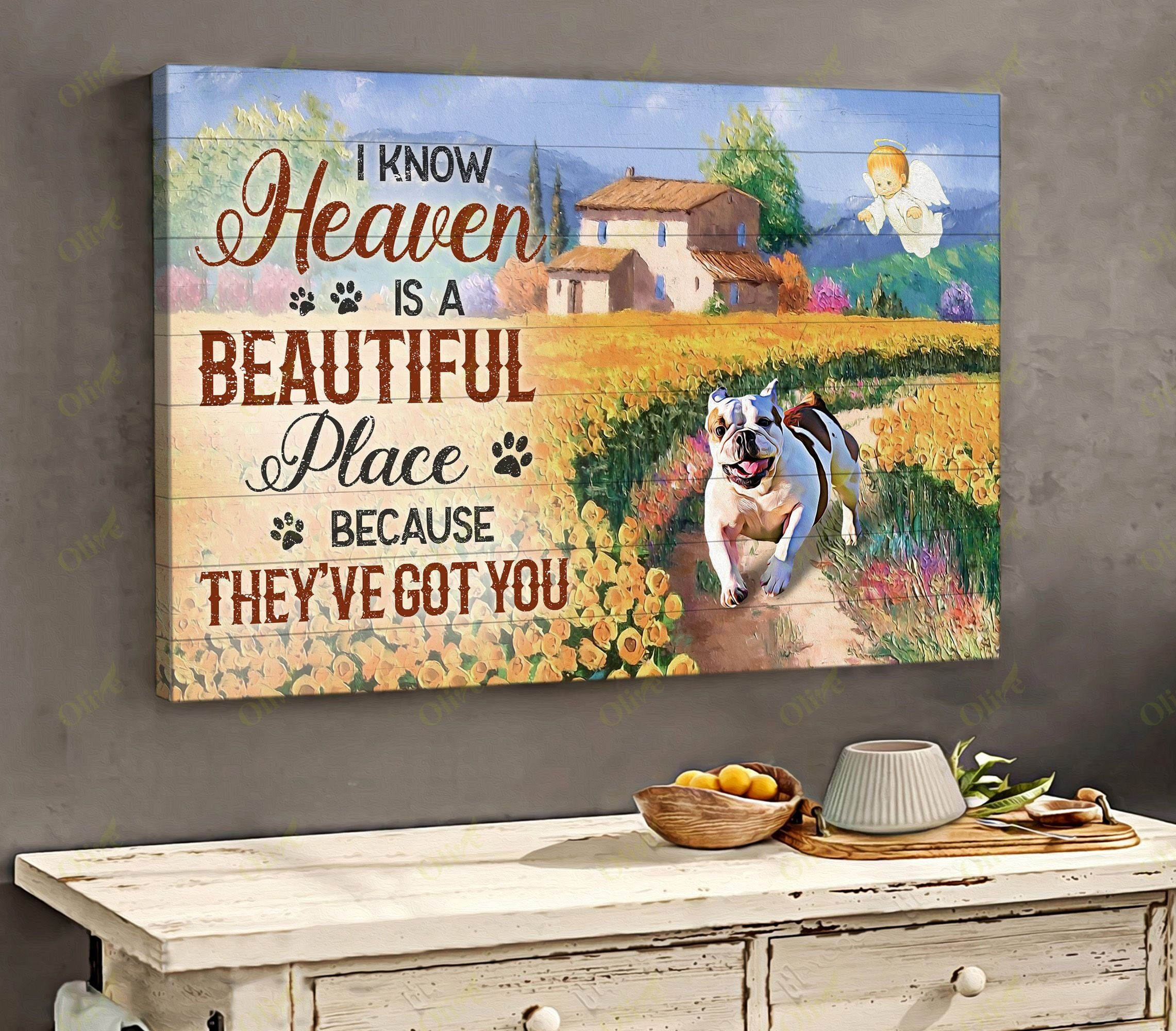 English Bulldog - I Know Heaven Is A Beautiful Place Poster And Canvas Art Wall Decor