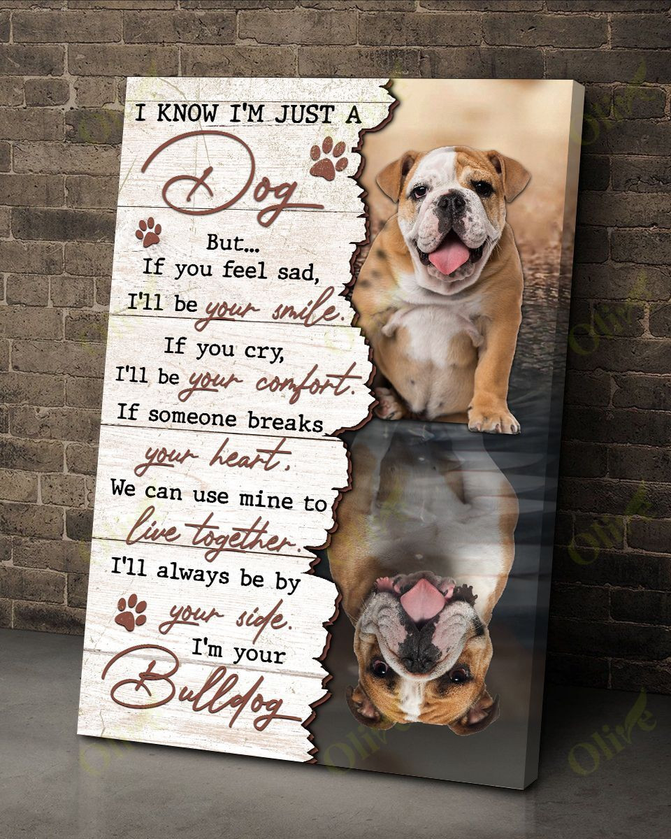 English Bulldog Is Always By My Side Poster And Canvas Art Wall Decor