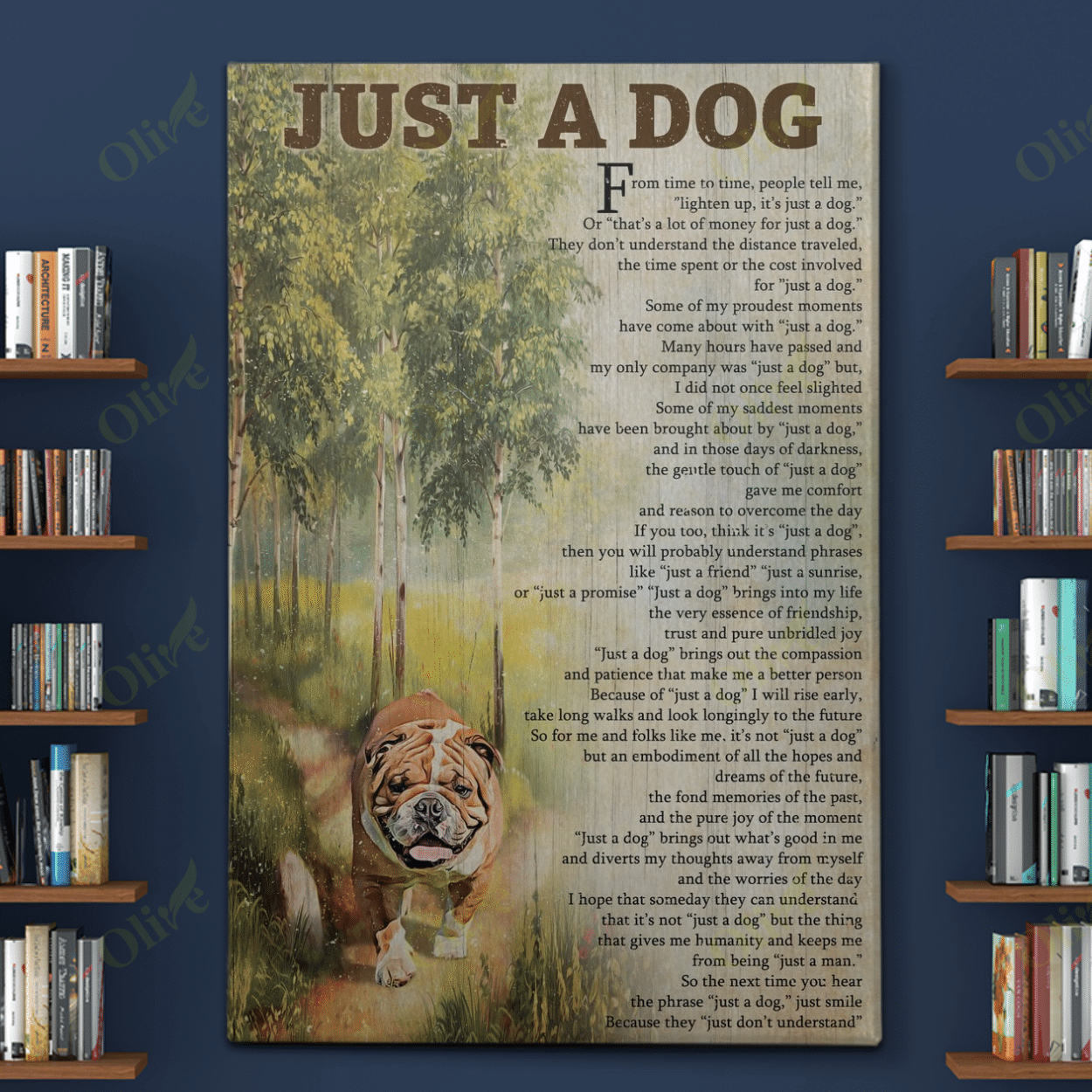 English Bulldog - Never "just A Dog" Poster And Canvas Art Wall Decor