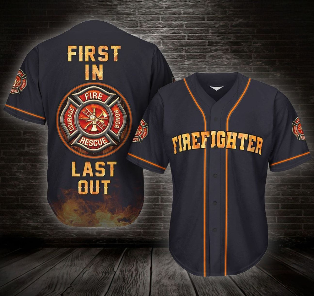 First In Last Out Firefighter Baseball Jersey