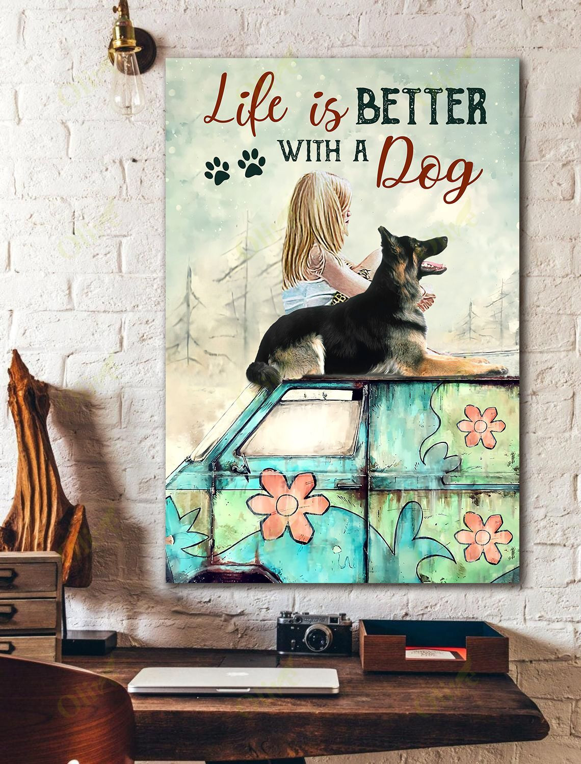 German Shepherd - Life Is Better With A Dog Poster And Canvas Art Wall Decor