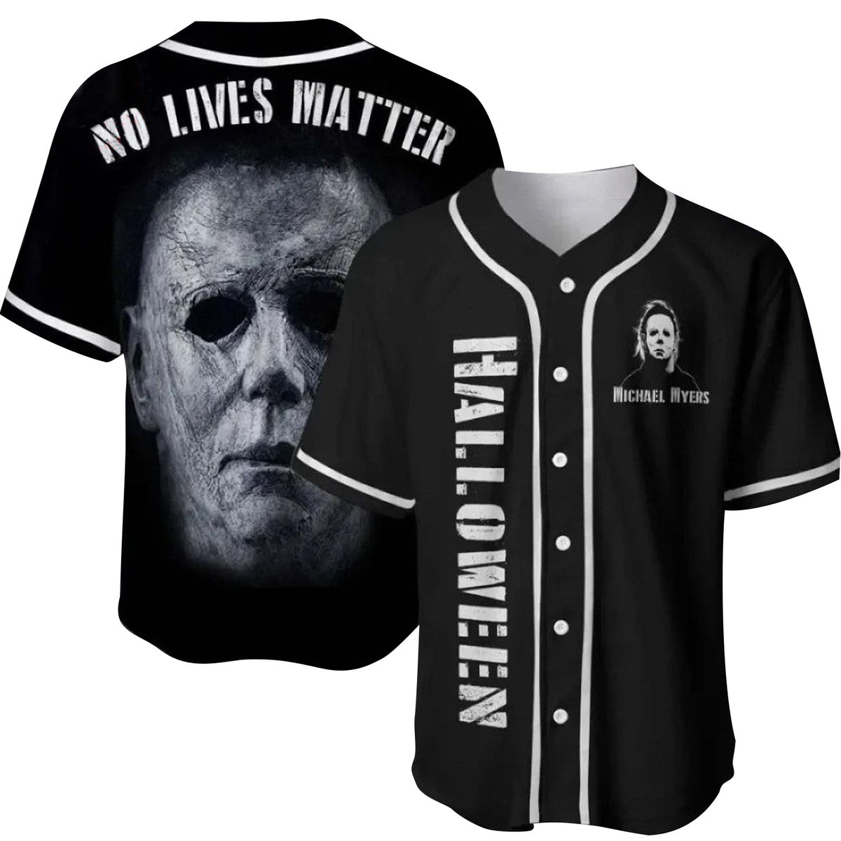 Halloween Michael Myers No Lives Matter Black Baseball Jersey