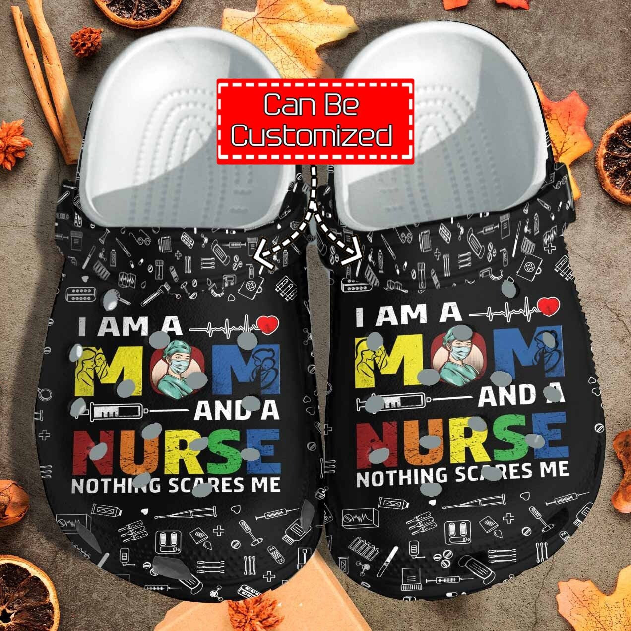 I Am A Mom And A Nurse Crocs Clog Shoes Custom Crocs