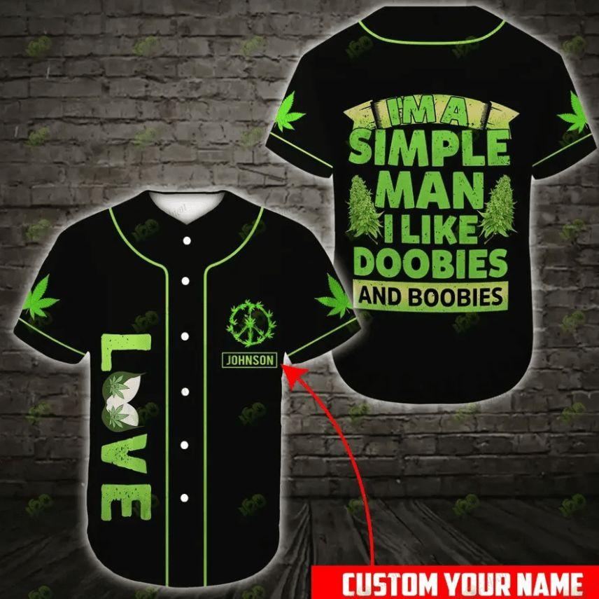 Im A Simple Man Weed And Doobies Boobies 3d Personalized 3d Baseball Jersey