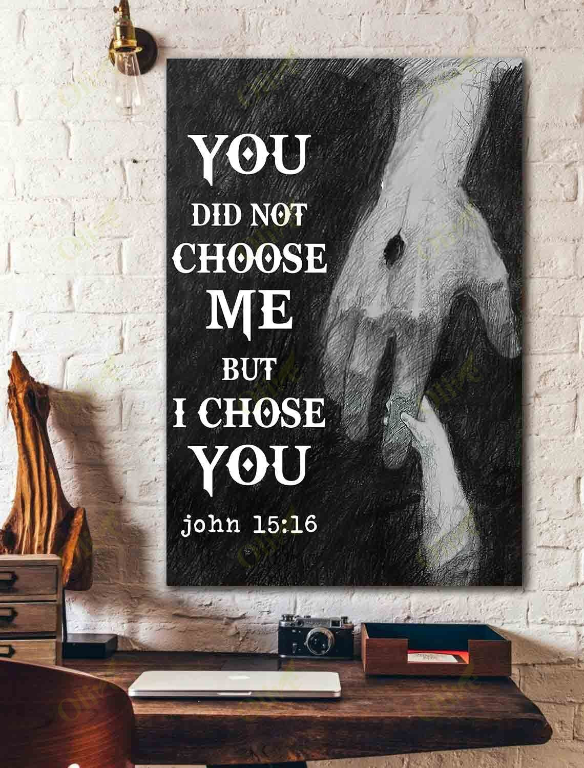 Jesus - I Choose You Jesus Poster And Canvas Art Wall Decor