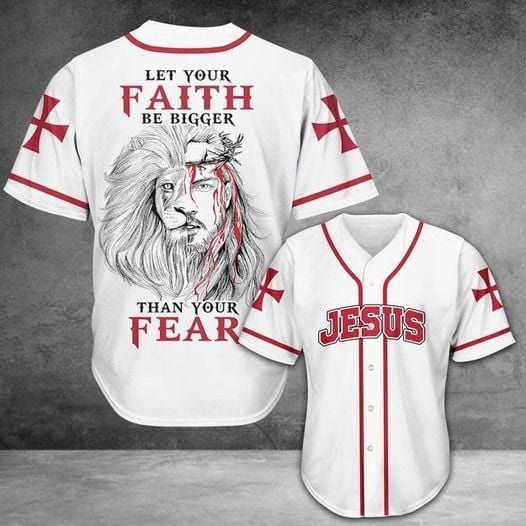Jesus Lion - Let Your Faith Be Bigger Than Your Fears Baseball Jersey, Unisex Jersey Shirt for Men Women