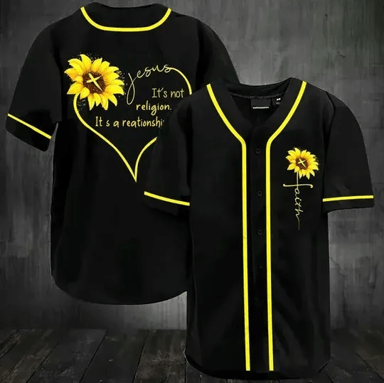 Jesus Sunflower Its Not A Religion Its A Relationship Personalized 3d Baseball Jersey kv, Unisex Jersey Shirt for Men Women