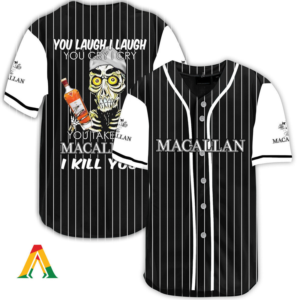 Laugh Cry Take My The Macallan Whiskey I Kill You Baseball Jersey Unisex Jersey Shirt for Men Women