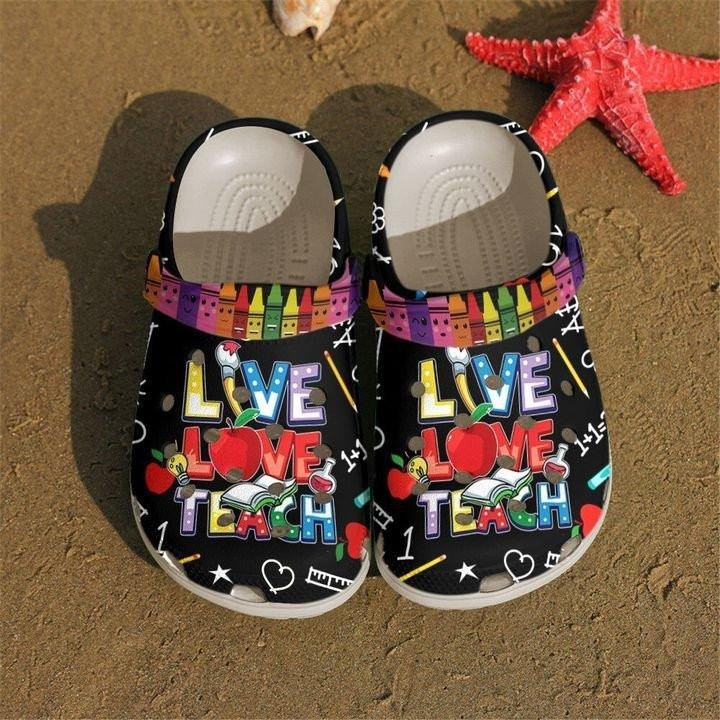Live Love Teach Crocs Classic Clogs Shoes For Teacher Funny Crayons Crocs Classic Clogs Shoes