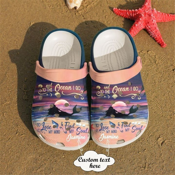 Mermaid Personalized To The Ocean I Go Crocs Classic Clogs Shoes