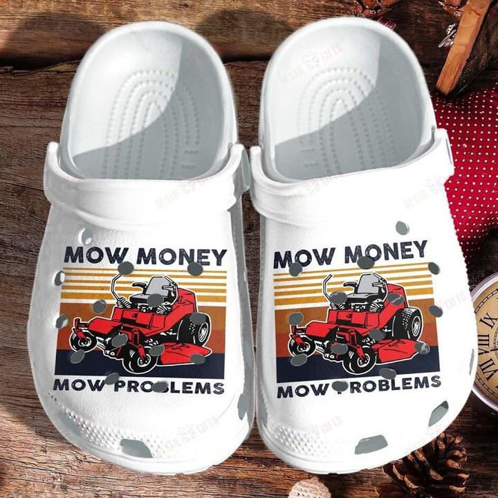 Mow Money Mow Problems Funny Crocs Classic Clogs Shoes