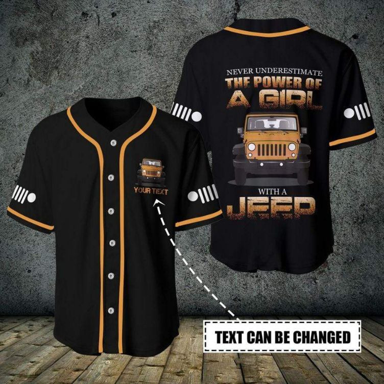 Never Underestimate The Power Of A Girl With A Jeep Custom Personalized Name Baseball Jersey, Unisex Jersey Shirt for Men Women