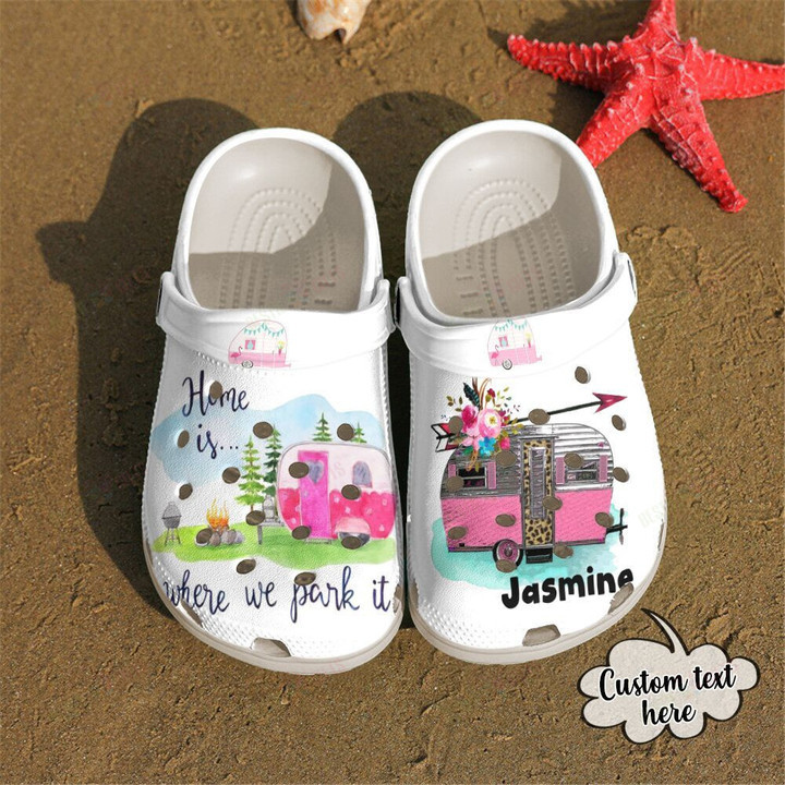 Personalized Camping And Home Is Where We Park It Crocs Classic Clogs Shoes