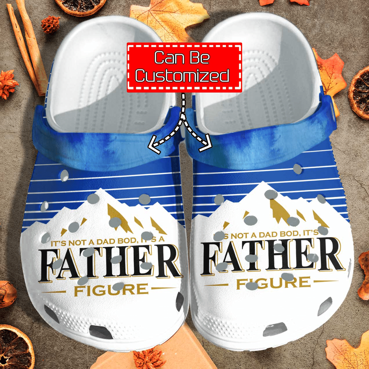 Personalized Its Not A Dad Bod Its A Father Figure Gift For Father Crocs Clog Shoes Fathers Custom Crocs