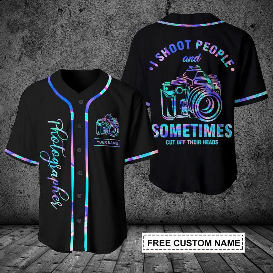 Photographer I Shoot People Personalized Baseball Jersey