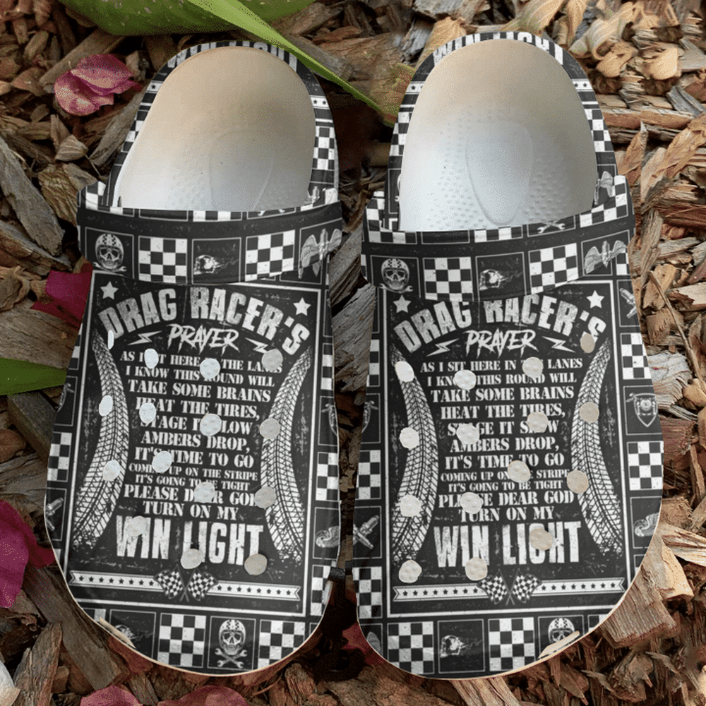 Racing Drag Prayer 102 Gift For Lover Rubber Crocs Clog Shoes Comfy Footwear