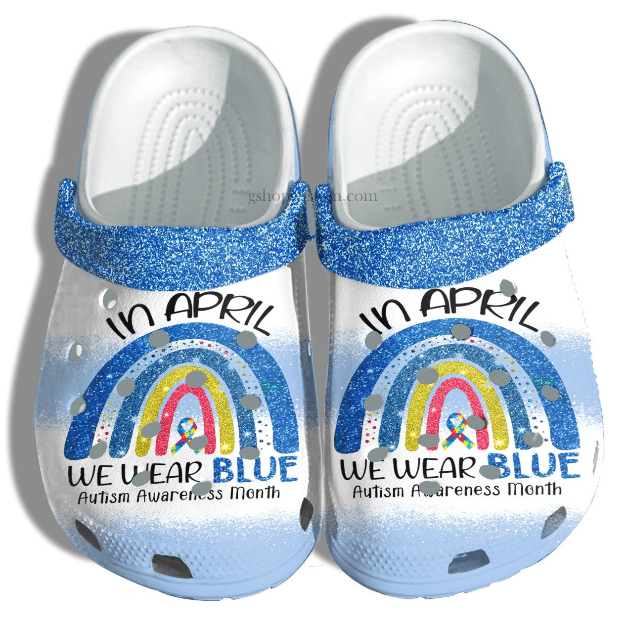 Rainbow Blue In April We Wear Blue Crocs Shoes - Autism Awareness Shoes Croc Clogs