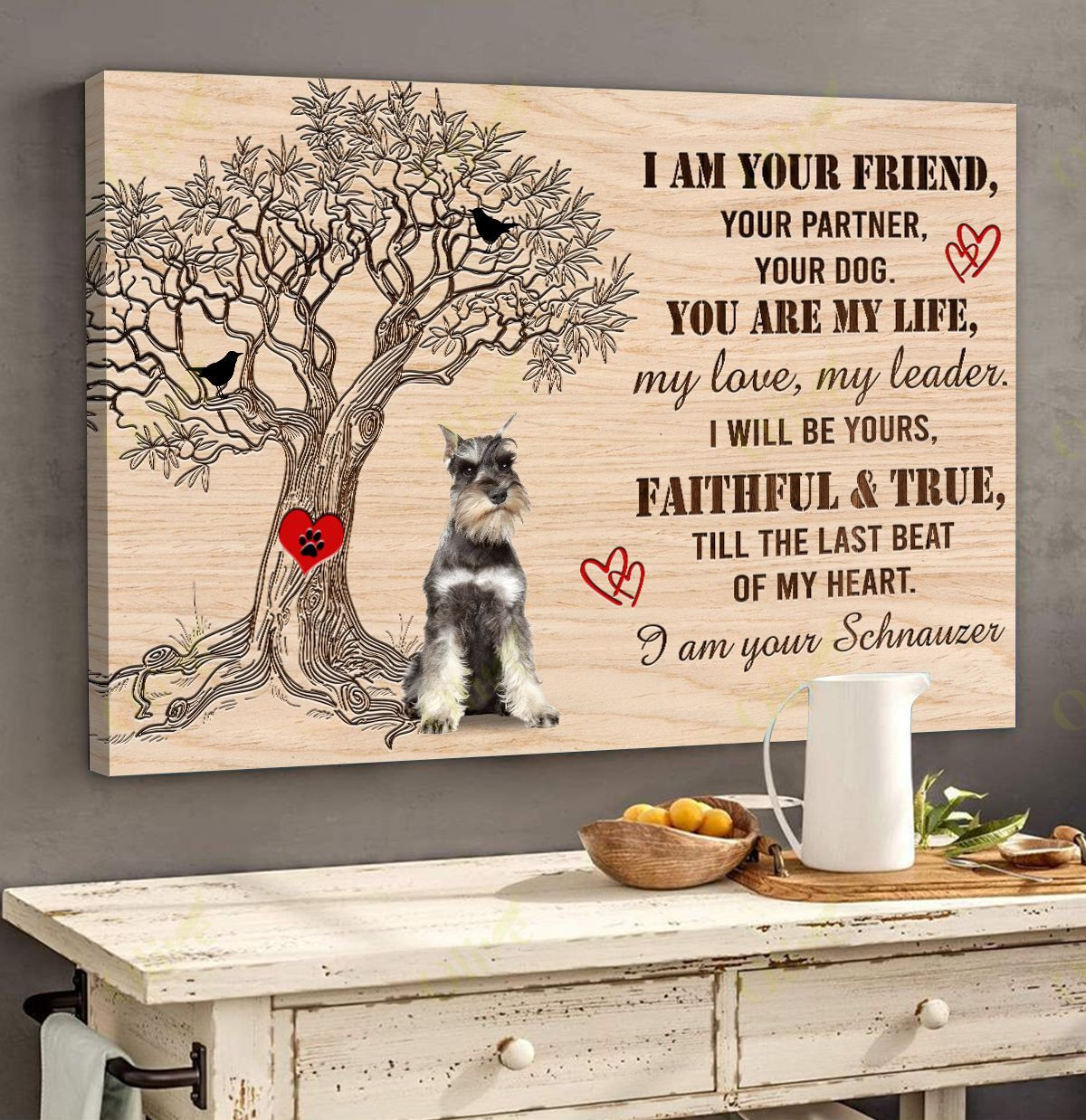 Schnauzer - I Am Your Friend 2 Poster And Canvas Art Wall Decor