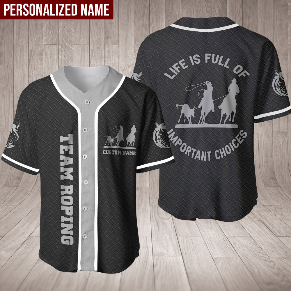 Team Roping Grey Important Choice Custom Name Baseball Jersey