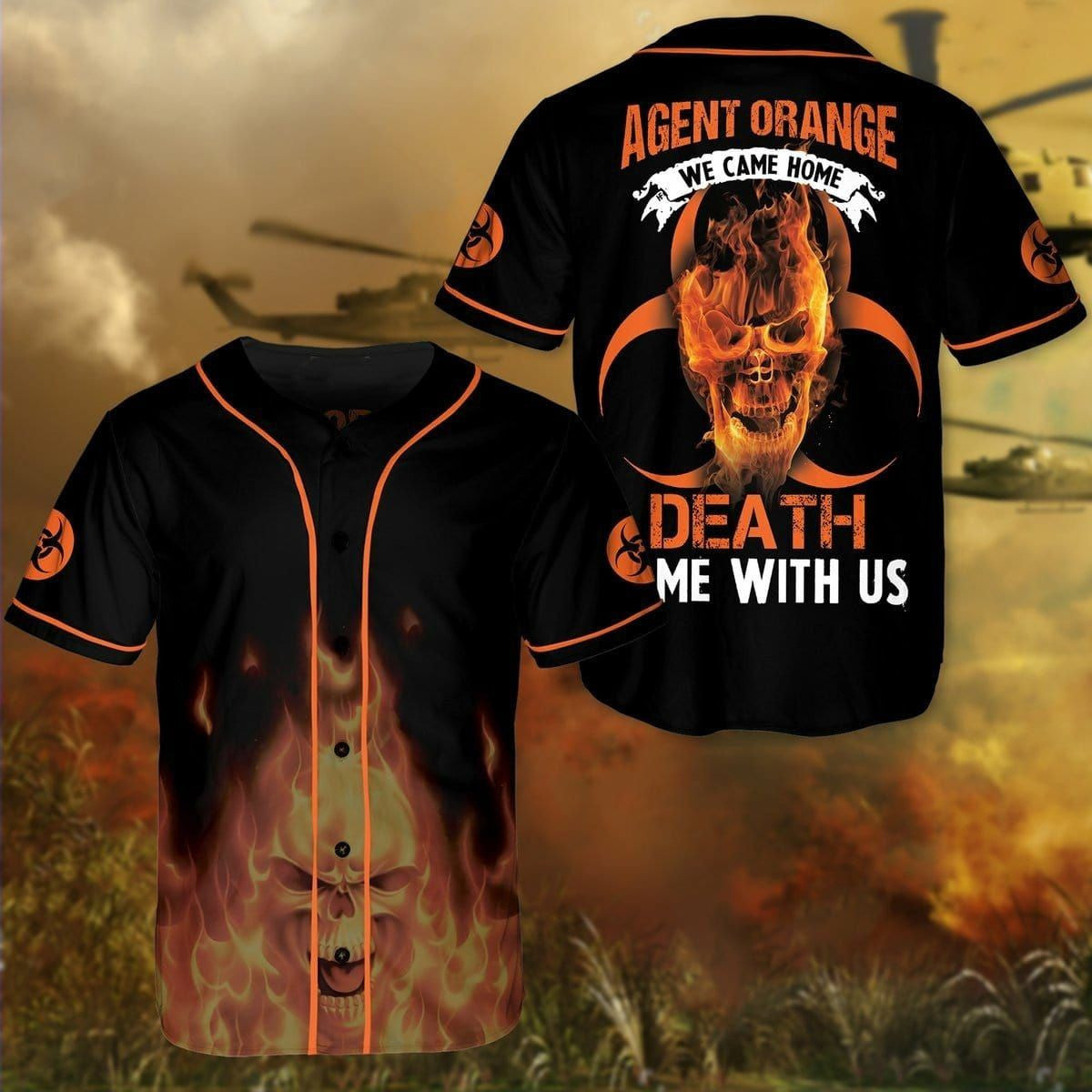 Veteran Agent Orange We Came Home Death Came With Us Baseball Jersey, Unisex Jersey Shirt for Men Women