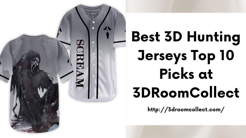 Best 3D Hunting Jerseys Top 10 Picks at 3DRoomCollect