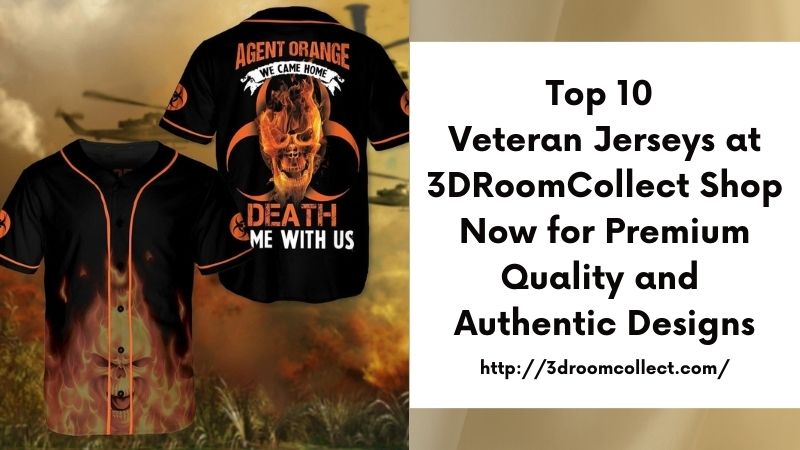 Top 10 Veteran Jerseys at 3DRoomCollect Shop Now for Premium Quality and Authentic Designs